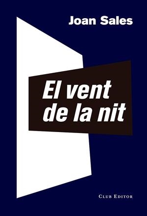 VENT DE LA NIT, EL | 9788473292375 | SALES, JOAN | Llibreria L'Altell - Llibreria Online de Banyoles | Comprar llibres en català i castellà online - Llibreria de Girona