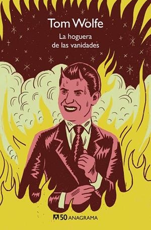 HOGUERA DE LAS VANIDADES, LA | 9788433902467 | WOLFE, TOM | Llibreria L'Altell - Llibreria Online de Banyoles | Comprar llibres en català i castellà online - Llibreria de Girona
