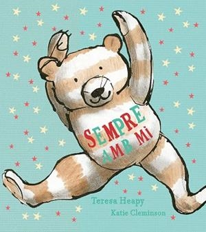 SEMPRE AMB MI | 9788426146038 | HEAPY, TERESA | Llibreria L'Altell - Llibreria Online de Banyoles | Comprar llibres en català i castellà online - Llibreria de Girona