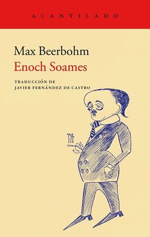 ENOCH SOAMES | 9788417346737 | BEERBOHM, MAX | Llibreria L'Altell - Llibreria Online de Banyoles | Comprar llibres en català i castellà online - Llibreria de Girona