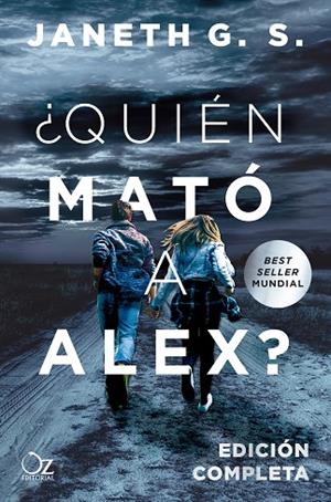 ¿QUIÉN MATÓ A ALEX? | 9788417525330 | G. S., JANETH | Llibreria L'Altell - Llibreria Online de Banyoles | Comprar llibres en català i castellà online - Llibreria de Girona