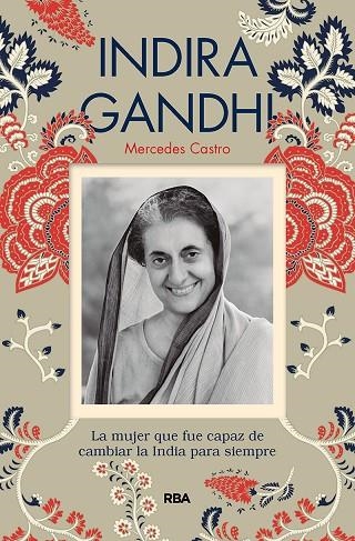 INDIRA GANDHI | 9788491875505 | CASTRO DÍAZ, MERCEDES | Llibreria L'Altell - Llibreria Online de Banyoles | Comprar llibres en català i castellà online - Llibreria de Girona