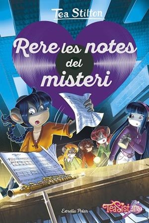 RERE LES NOTES DEL MISTERI | 9788491378297 | STILTON, TEA | Llibreria Online de Banyoles | Comprar llibres en català i castellà online
