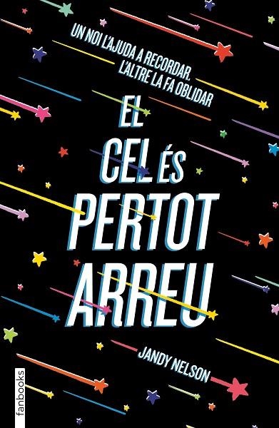 CEL ÉS PERTOT ARREU, EL | 9788417515492 | NELSON, JANDY | Llibreria L'Altell - Llibreria Online de Banyoles | Comprar llibres en català i castellà online - Llibreria de Girona