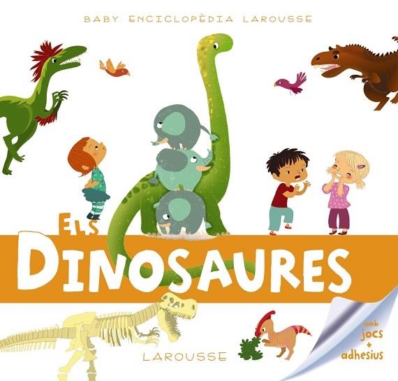BABY ENCICLOPÈDIA. ELS DINOSAURES | 9788417720230 | LAROUSSE EDITORIAL | Llibreria L'Altell - Llibreria Online de Banyoles | Comprar llibres en català i castellà online - Llibreria de Girona