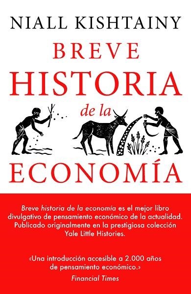 BREVE HISTORIA DE LA ECONOMIA | 9788494991394 | NIALL KISHTAINY | Llibreria L'Altell - Llibreria Online de Banyoles | Comprar llibres en català i castellà online - Llibreria de Girona