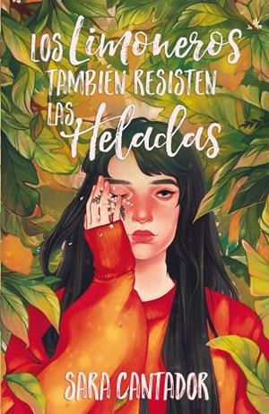 LOS LIMONEROS TAMBIÉN RESISTEN LAS HELADAS | 9788417622626 | CANTADOR, SARA | Llibreria L'Altell - Llibreria Online de Banyoles | Comprar llibres en català i castellà online - Llibreria de Girona