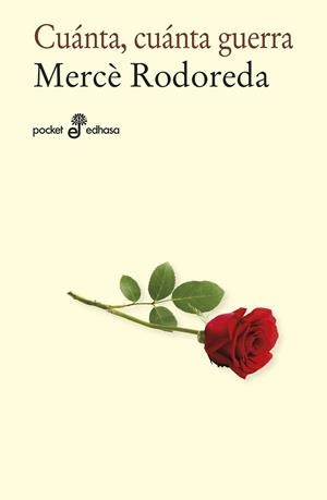 CUÁNTA, CUANTA GUERRA (BOLSILLO) | 9788435021883 | RODOREDA, MERCÈ | Llibreria L'Altell - Llibreria Online de Banyoles | Comprar llibres en català i castellà online - Llibreria de Girona