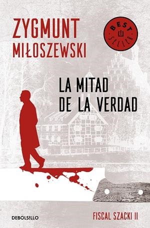 LA MITAD DE LA VERDAD (UN CASO DEL FISCAL SZACKI 2) | 9788466347693 | MILOSZEWSKI, ZYGMUNT | Llibreria L'Altell - Llibreria Online de Banyoles | Comprar llibres en català i castellà online - Llibreria de Girona