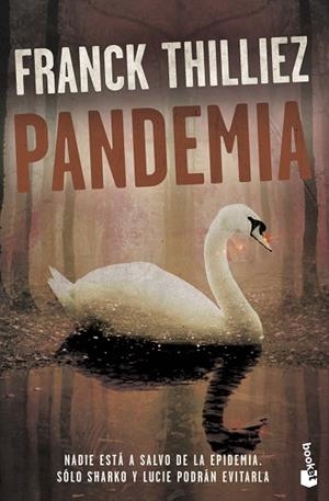 PANDEMIA | 9788408213611 | THILLIEZ, FRANCK | Llibreria L'Altell - Llibreria Online de Banyoles | Comprar llibres en català i castellà online - Llibreria de Girona