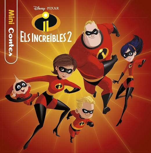 ELS INCREÏBLES 2. MINICONTES | 9788491376972 | DISNEY | Llibreria L'Altell - Llibreria Online de Banyoles | Comprar llibres en català i castellà online - Llibreria de Girona