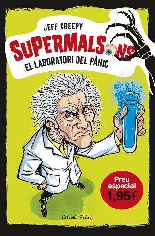 EL LABORATORI DEL PÀNIC. EDICIÓ ESPECIAL 1,95 | 9788491378334 | CREEPY, JEFF | Llibreria Online de Banyoles | Comprar llibres en català i castellà online