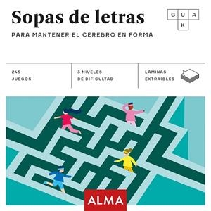 SOPAS DE LETRAS PARA MANTENER EL CEREBRO EN FORMA | 9788417430665 | VV.AA. | Llibreria Online de Banyoles | Comprar llibres en català i castellà online