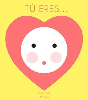 TÚ ERES... | 9788417074807 | ATELIER SAJE | Llibreria Online de Banyoles | Comprar llibres en català i castellà online