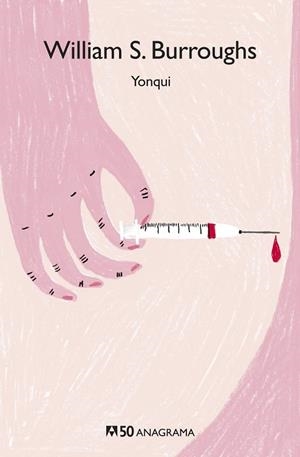 YONQUI | 9788433902504 | BURROUGHS, WILLIAM S. | Llibreria Online de Banyoles | Comprar llibres en català i castellà online