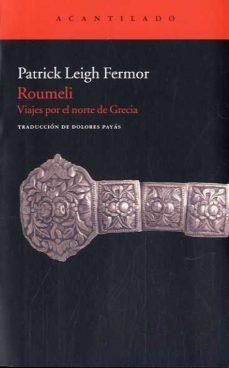 ROUMELI | 9788415277255 | FERMOR, PATRICK LEIGH | Llibreria L'Altell - Llibreria Online de Banyoles | Comprar llibres en català i castellà online - Llibreria de Girona