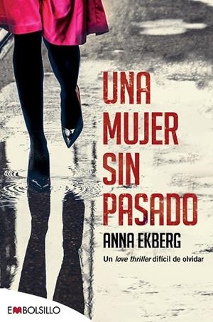 MUJER SIN PASADO, UNA | 9788416087907 | EKBERG, ANNA | Llibreria Online de Banyoles | Comprar llibres en català i castellà online