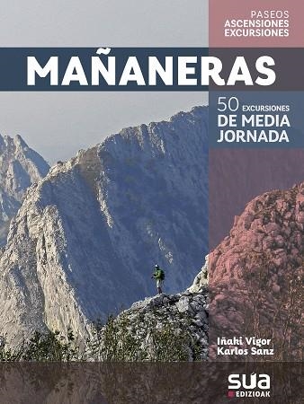 MAÑANERAS | 9788482167145 | VIGOR, IÑAKI, SANZ, KARLOS | Llibreria L'Altell - Llibreria Online de Banyoles | Comprar llibres en català i castellà online - Llibreria de Girona