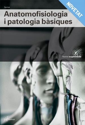 ANATOMOFISIOLOGIA I PATOLOGIA BÀSIQUES. NOVA EDICIÓ | 9788417872014 | ALTAMAR | Llibreria Online de Banyoles | Comprar llibres en català i castellà online