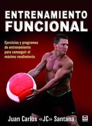 ENTRENAMIENTO FUNCIONAL | 978-84-16676-18-7 | SANTANA, JUAN CARLOS | Llibreria L'Altell - Llibreria Online de Banyoles | Comprar llibres en català i castellà online - Llibreria de Girona