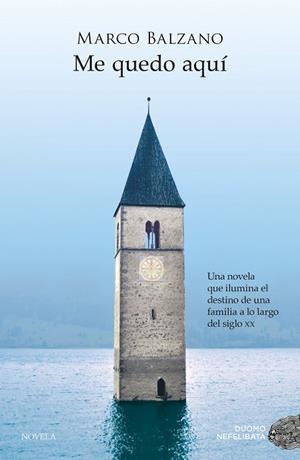 ME QUEDO AQUÍ | 9788417128913 | BALZANO, MARCO | Llibreria Online de Banyoles | Comprar llibres en català i castellà online