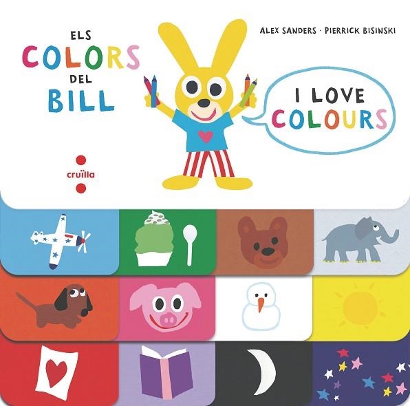COLORS DEL BILL, ELS | 9788466145794 | SANDERS, ALEX/BISINKI, PIERRICK | Llibreria L'Altell - Llibreria Online de Banyoles | Comprar llibres en català i castellà online - Llibreria de Girona