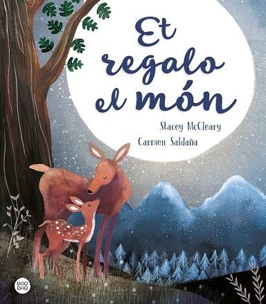 ET REGALO EL MÓN | 9788491376989 | SALDAÑA, CARMEN/MCCLEARY, STACEY | Llibreria Online de Banyoles | Comprar llibres en català i castellà online