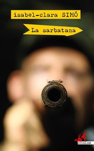 SARBATANA, LA | 9788417847135 | SIMÓ, ISABEL-CLARA | Llibreria Online de Banyoles | Comprar llibres en català i castellà online