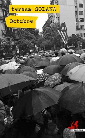 OCTUBRE | 9788417847111 | SOLOANA, TERESA | Llibreria Online de Banyoles | Comprar llibres en català i castellà online