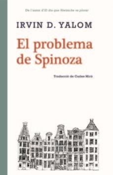 PROBLEMA DE SPINOZA, EL | 9788416987306 | IRVIN D. YALOM | Llibreria L'Altell - Llibreria Online de Banyoles | Comprar llibres en català i castellà online - Llibreria de Girona