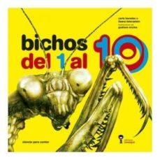 BICHOS DEL 1 AL 10 | 9789874444073 | CARLA BAREDES I ILEANA LOTERSZTAIN/GUSTAVO ENCINA | Llibreria Online de Banyoles | Comprar llibres en català i castellà online