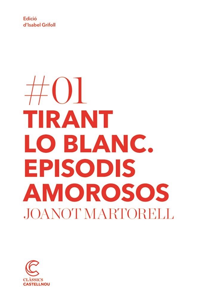 TIRANT LO BLANC. EPISODIS AMOROSOS | 9788498044171 | MARTORELL, JOANOT | Llibreria L'Altell - Llibreria Online de Banyoles | Comprar llibres en català i castellà online - Llibreria de Girona