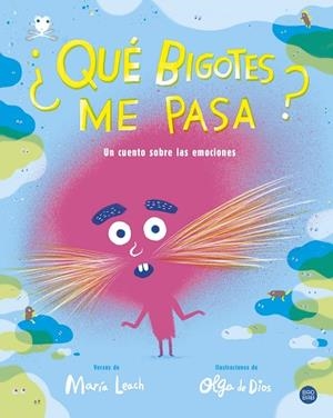 ¿QUÉ BIGOTES ME PASA? | 9788408206514 | LEACH, MARÍA/DIOS, OLGA DE | Llibreria L'Altell - Llibreria Online de Banyoles | Comprar llibres en català i castellà online - Llibreria de Girona