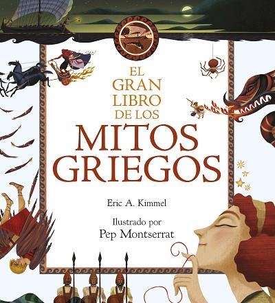 EL GRAN LIBRO DE LOS MITOS GRIEGOS | 9788408211020 | KIMMEL, ERIC A. | Llibreria L'Altell - Llibreria Online de Banyoles | Comprar llibres en català i castellà online - Llibreria de Girona