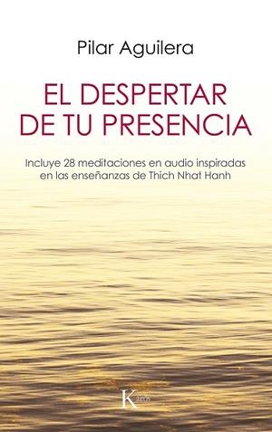 DESPERTAR DE TU PRESENCIA, EL | 9788499887029 | AGUILERA FUERTES, PILAR | Llibreria Online de Banyoles | Comprar llibres en català i castellà online