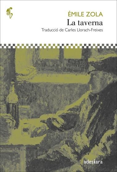TAVERNA, LA | 9788416948383 | ZOLA, ÈMILE | Llibreria L'Altell - Llibreria Online de Banyoles | Comprar llibres en català i castellà online - Llibreria de Girona