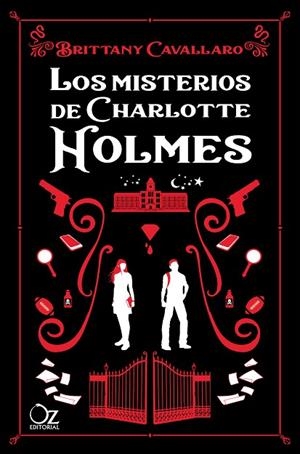 LOS MISTERIOS DE CHARLOTTE HOLMES | 9788417525248 | CAVALLARO, BRITTANY | Llibreria L'Altell - Llibreria Online de Banyoles | Comprar llibres en català i castellà online - Llibreria de Girona