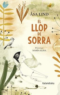 EL LLOP DE SORRA | 9788416804740 | LIND, ÅSA | Llibreria L'Altell - Llibreria Online de Banyoles | Comprar llibres en català i castellà online - Llibreria de Girona
