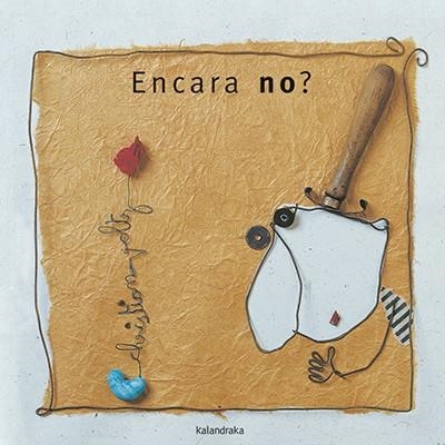 ENCARA NO? | 9788416804733 | VOLTZ, CHRISTIAN | Llibreria L'Altell - Llibreria Online de Banyoles | Comprar llibres en català i castellà online - Llibreria de Girona