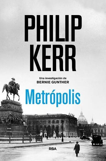 METRÓPOLIS | 9788491876830 | KERR, PHILIP | Llibreria L'Altell - Llibreria Online de Banyoles | Comprar llibres en català i castellà online - Llibreria de Girona