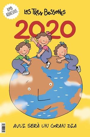 CALENDARI 2020 DE LES TRES BESSONES. AVUI SERÀ UN GRAN DIA | 9788417214852 | CAPDEVILA I VALLS, ROSER | Llibreria L'Altell - Llibreria Online de Banyoles | Comprar llibres en català i castellà online - Llibreria de Girona