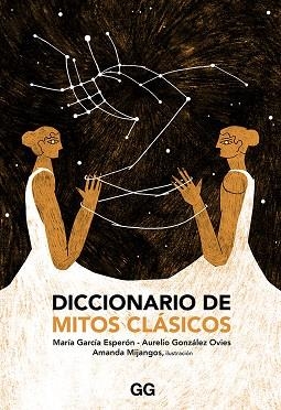 DICCIONARIO DE MITOS CLÁSICOS | 9788425231681 | GONZÁLEZ OVIES, AURELIO/GARCÍA ESPERÓN, MARÍA | Llibreria L'Altell - Llibreria Online de Banyoles | Comprar llibres en català i castellà online - Llibreria de Girona