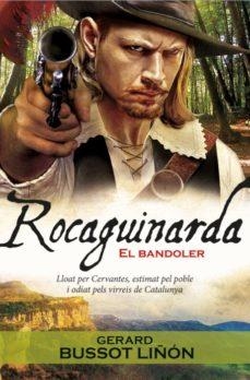 ROCAGUINARDA | 9788417432133 | BUSSOT, GERARD | Llibreria L'Altell - Llibreria Online de Banyoles | Comprar llibres en català i castellà online - Llibreria de Girona