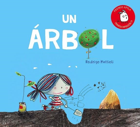 UN ÁRBOL | 9788417028152 | MATTIOLI, RODRIGO | Llibreria L'Altell - Llibreria Online de Banyoles | Comprar llibres en català i castellà online - Llibreria de Girona
