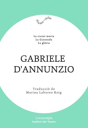 GABRIELE D’ANNUNZIO | 9788418022012 | D’ANNUNZIO, GABRIELE | Llibreria L'Altell - Llibreria Online de Banyoles | Comprar llibres en català i castellà online - Llibreria de Girona