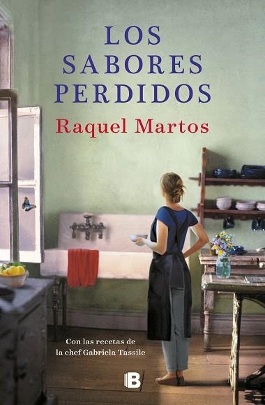 LOS SABORES PERDIDOS | 9788466665780 | MARTOS, RAQUEL/TASSILE, GABRIELA | Llibreria L'Altell - Llibreria Online de Banyoles | Comprar llibres en català i castellà online - Llibreria de Girona