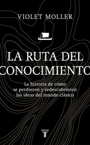 LA RUTA DEL CONOCIMIENTO | 9788430622818 | MOLLER, VIOLET | Llibreria Online de Banyoles | Comprar llibres en català i castellà online
