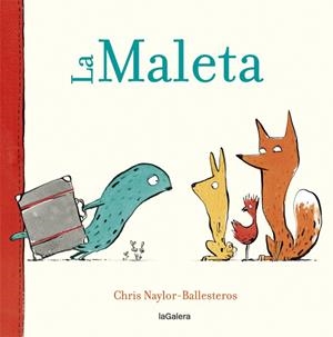 LA MALETA | 9788424664909 | NAYLOR-BALLESTEROS, CHRIS | Llibreria L'Altell - Llibreria Online de Banyoles | Comprar llibres en català i castellà online - Llibreria de Girona