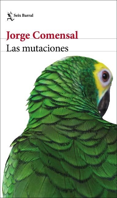 MUTACIONES, LAS | 9788432235443 | COMENSAL, JORGE | Llibreria L'Altell - Llibreria Online de Banyoles | Comprar llibres en català i castellà online - Llibreria de Girona