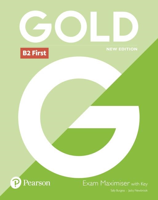 GOLD B2 FIRST NEW 2018 EDITION EXAM MAXIMISER WITH KEY | 9781292202242 | NEWBROOK, JACKY/BURGESS, SALLY | Llibreria Online de Banyoles | Comprar llibres en català i castellà online